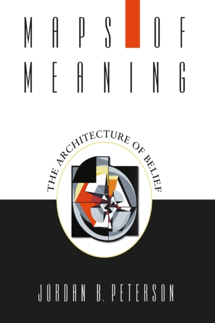 Maps of Meaning : The Architecture of Belief, EPUB eBook
