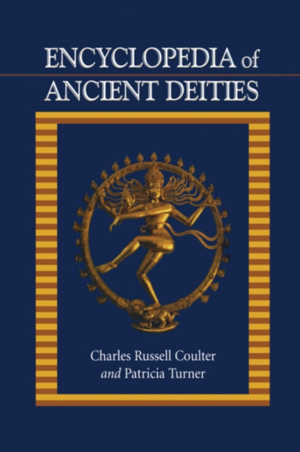 Encyclopedia of Ancient Deities, PDF eBook