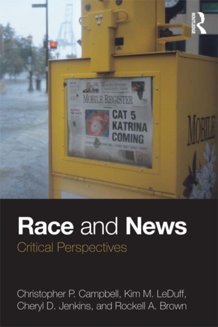 Race and News : Critical Perspectives, EPUB eBook