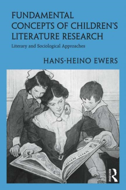 Fundamental Concepts of Children's Literature Research : Literary and Sociological Approaches, PDF eBook