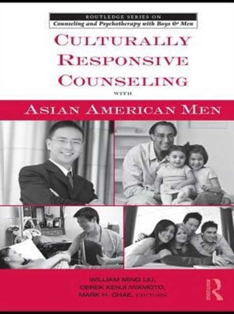 Culturally Responsive Counseling with Asian American Men, PDF eBook