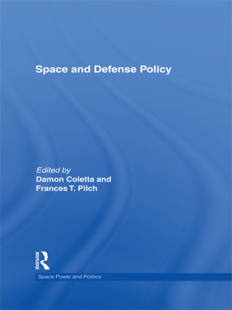 Space and Defense Policy, EPUB eBook