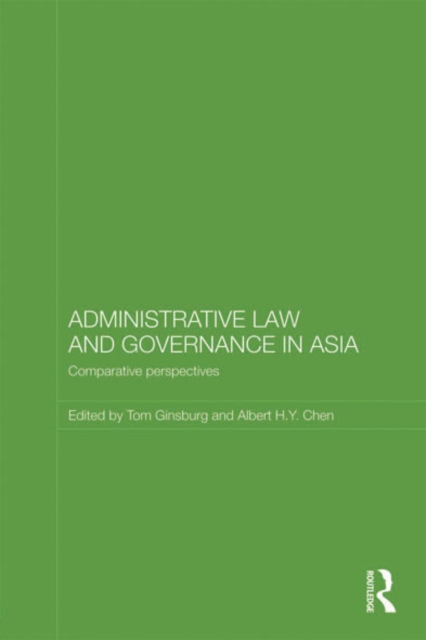 Administrative Law and Governance in Asia : Comparative Perspectives, EPUB eBook