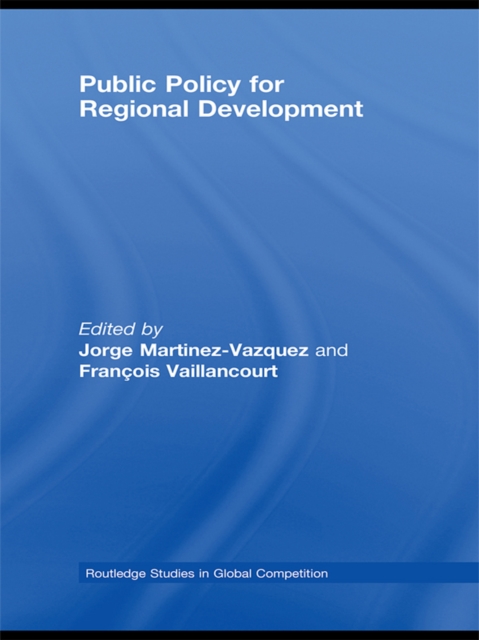 Public Policy for Regional Development, PDF eBook