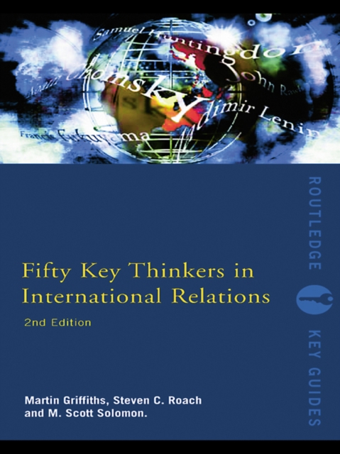 Fifty Key Thinkers in International Relations, EPUB eBook