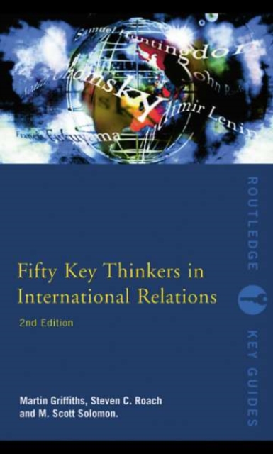 Fifty Key Thinkers in International Relations, PDF eBook