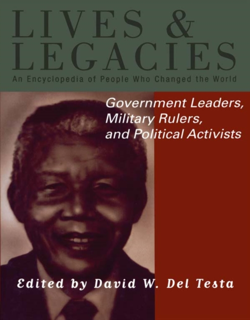 Government Leaders, Military Rulers and Political Activists, PDF eBook