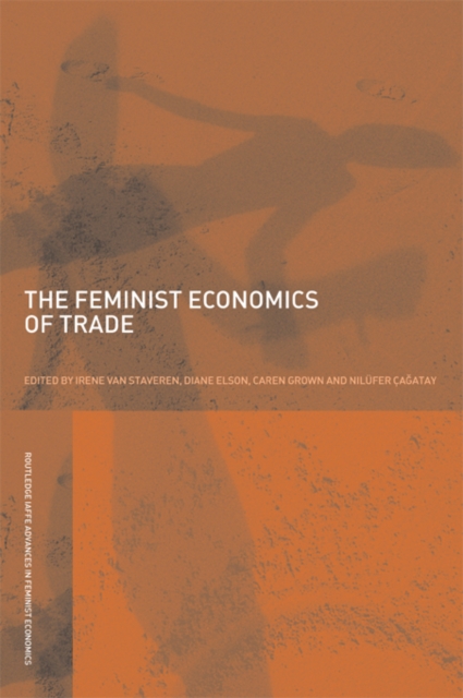The Feminist Economics of Trade, EPUB eBook