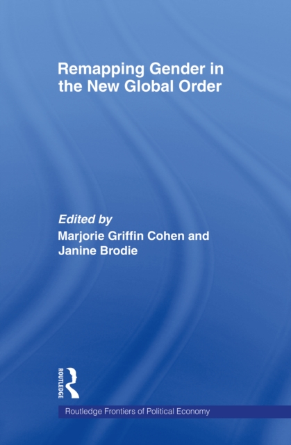 Remapping Gender in the New Global Order, PDF eBook