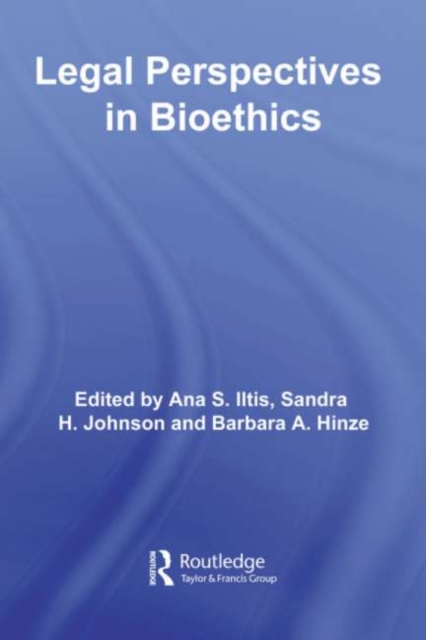 Legal Perspectives in Bioethics, PDF eBook