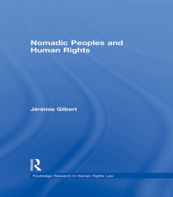 Nomadic Peoples and Human Rights, EPUB eBook