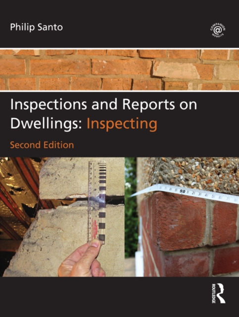 Inspections and Reports on Dwellings : Inspecting, EPUB eBook