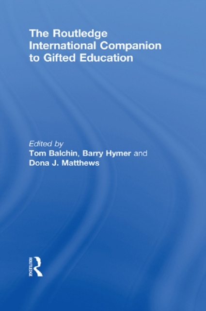 The Routledge International Companion to Gifted Education, EPUB eBook