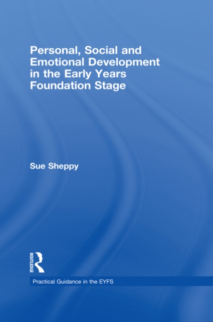 Personal, Social and Emotional Development in the Early Years Foundation Stage, EPUB eBook