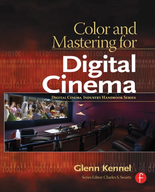 Color and Mastering for Digital Cinema, PDF eBook