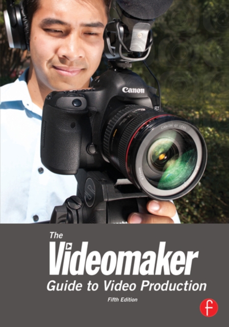 The Videomaker Guide to  Video Production, EPUB eBook