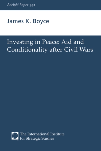 Investing in Peace : Aid and Conditionality after Civil Wars, PDF eBook