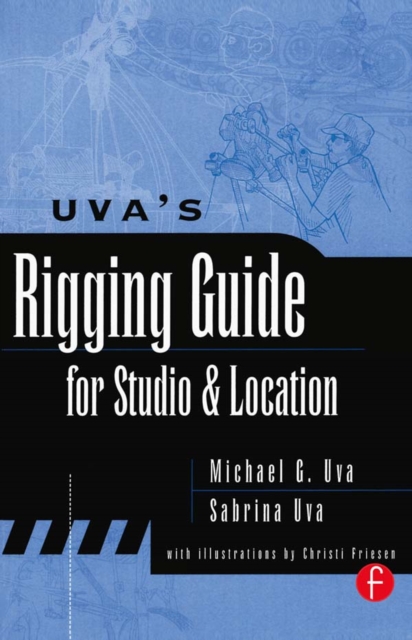 Uva's Rigging Guide for Studio and Location, PDF eBook