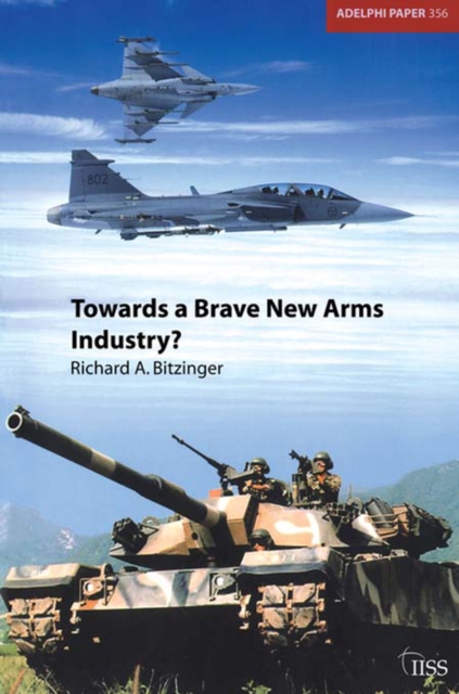 Towards a Brave New Arms Industry?, PDF eBook