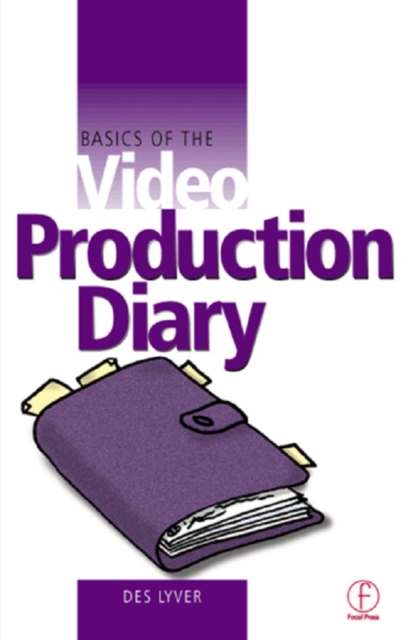 Basics of the Video Production Diary, EPUB eBook