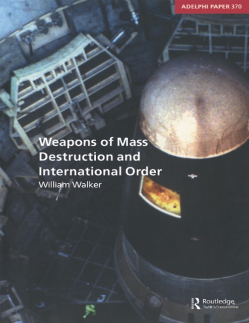 Weapons of Mass Destruction and International Order, PDF eBook