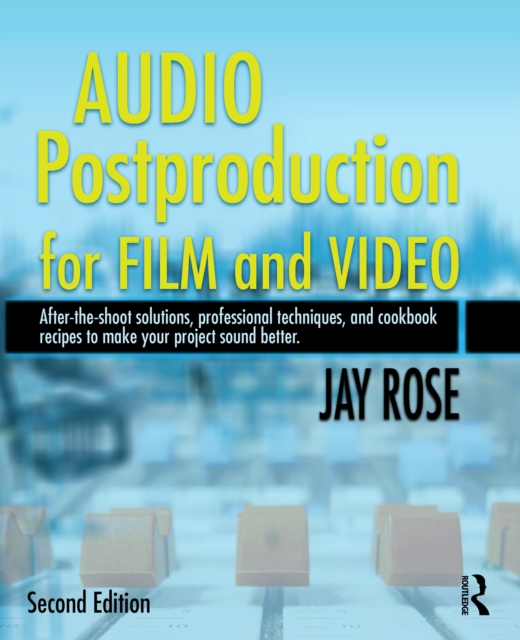 Audio Postproduction for Film and Video, PDF eBook