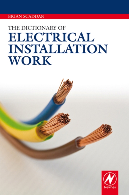 The Dictionary of Electrical Installation Work, EPUB eBook
