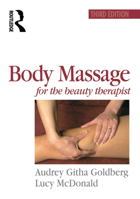 Body Massage for the Beauty Therapist, PDF eBook