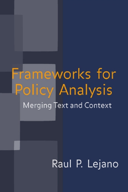 Frameworks for Policy Analysis : Merging Text and Context, PDF eBook