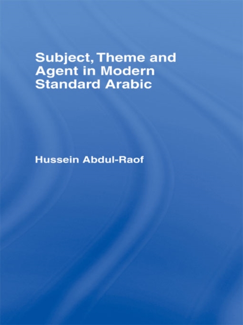 Subject, Theme and Agent in Modern Standard Arabic, EPUB eBook