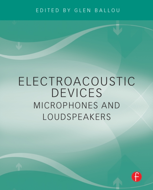Electroacoustic Devices: Microphones and Loudspeakers, EPUB eBook