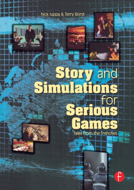Story and Simulations for Serious Games : Tales from the Trenches, EPUB eBook