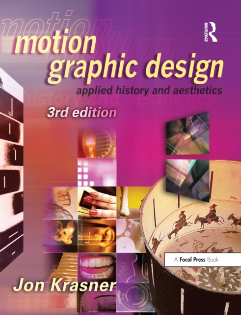 Motion Graphic Design : Applied History and Aesthetics, EPUB eBook