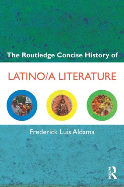 The Routledge Concise History of Latino/a Literature, PDF eBook
