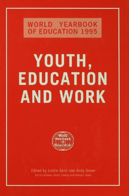 World Yearbook of Education 1995 : Youth, Education and Work, EPUB eBook