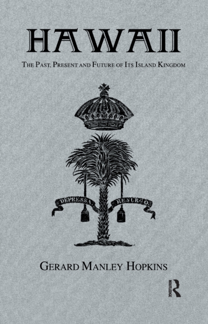 Hawaii : The Past, Present and Future of Its Island, EPUB eBook