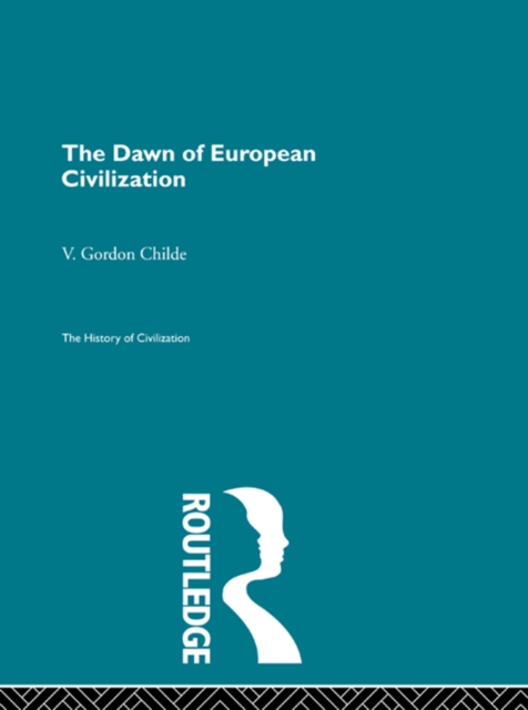 The Dawn of European Civilization, PDF eBook