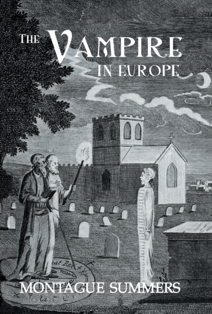 The Vampire In Europe, PDF eBook