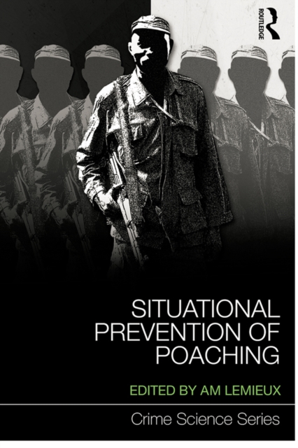 Situational Prevention of Poaching, PDF eBook