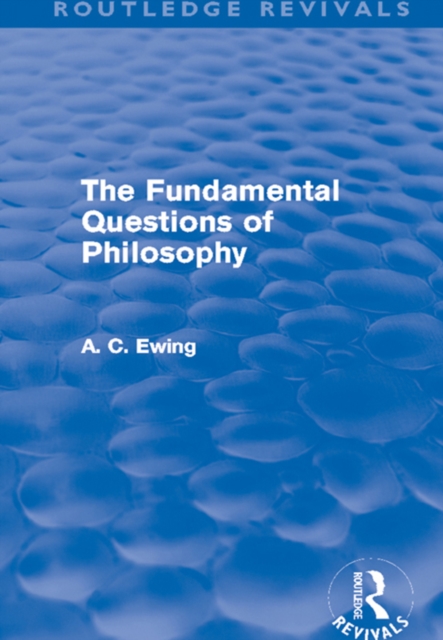 The Fundamental Questions of Philosophy (Routledge Revivals), PDF eBook