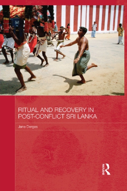 Ritual and Recovery in Post-Conflict Sri Lanka, EPUB eBook