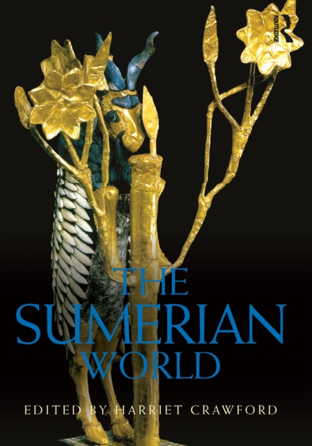 The Sumerian World, PDF eBook