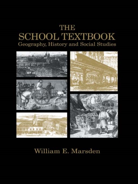 The School Textbook : History, Geography and Social Studies, PDF eBook