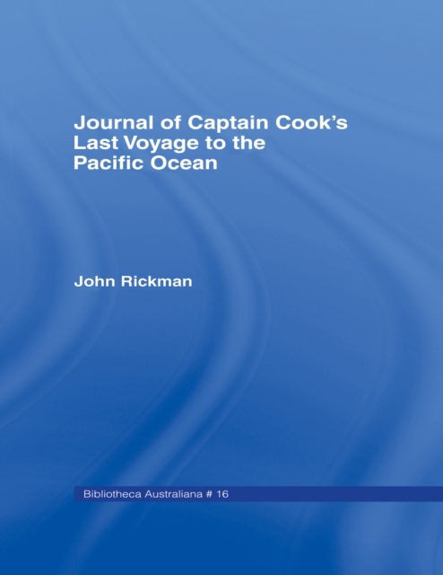 Journal of Captain Cook's Last Voyage, PDF eBook
