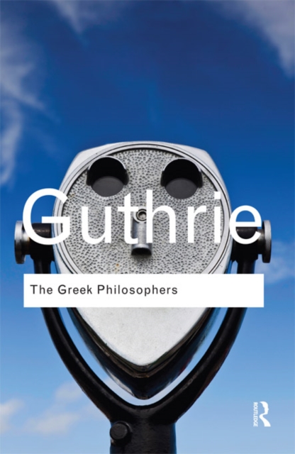 The Greek Philosophers : from Thales to Aristotle, EPUB eBook