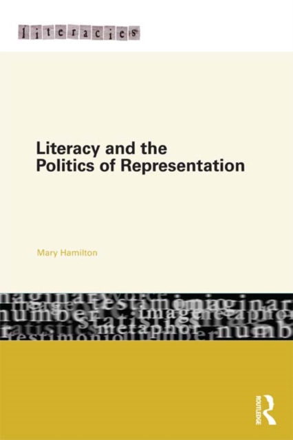 Literacy and the Politics of Representation, PDF eBook
