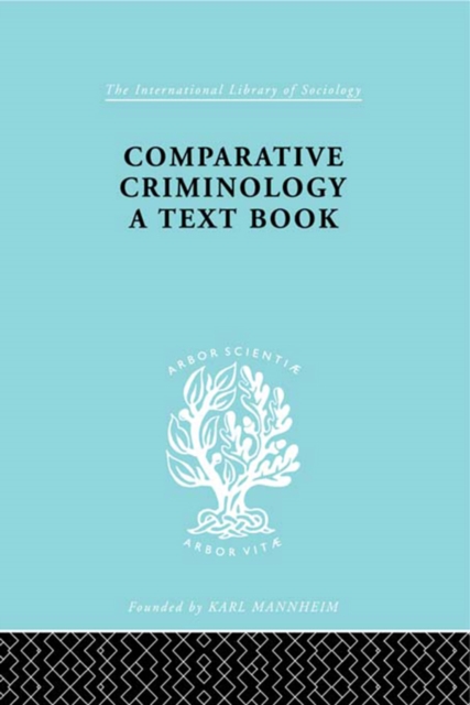 Comparative Criminology : A Textbook, EPUB eBook