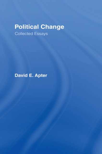 Political Change : A Collection of Essays, PDF eBook