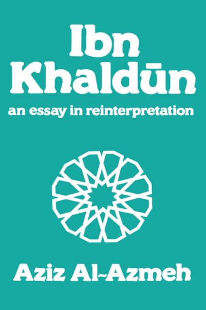 Ibn Khaldun : A Reinterpretation, PDF eBook
