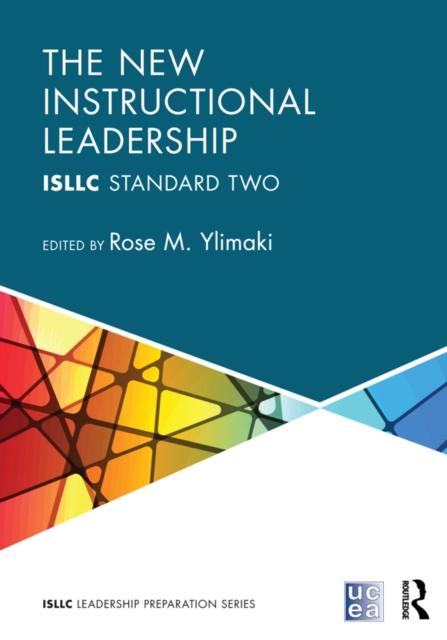 The New Instructional Leadership : ISLLC Standard Two, PDF eBook